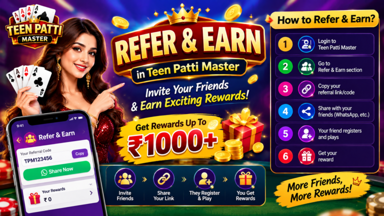 How to Refer and Earn in Teen Patti Master